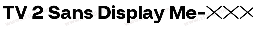 TV 2 Sans Display Me字体转换